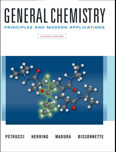 General Chemistry: Principles and Modern Applications Ralph Petrucci