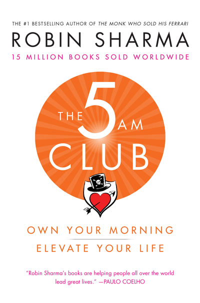 The 5 AM Club Robin Sharma