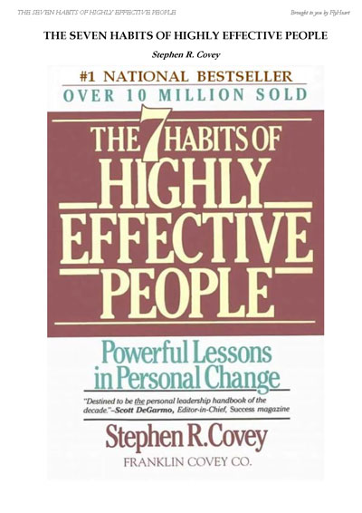 The 7 Habits of Highly Effective People Stephen R Covey