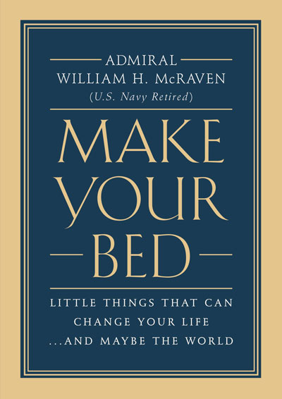Make Your Bed William H McRaven