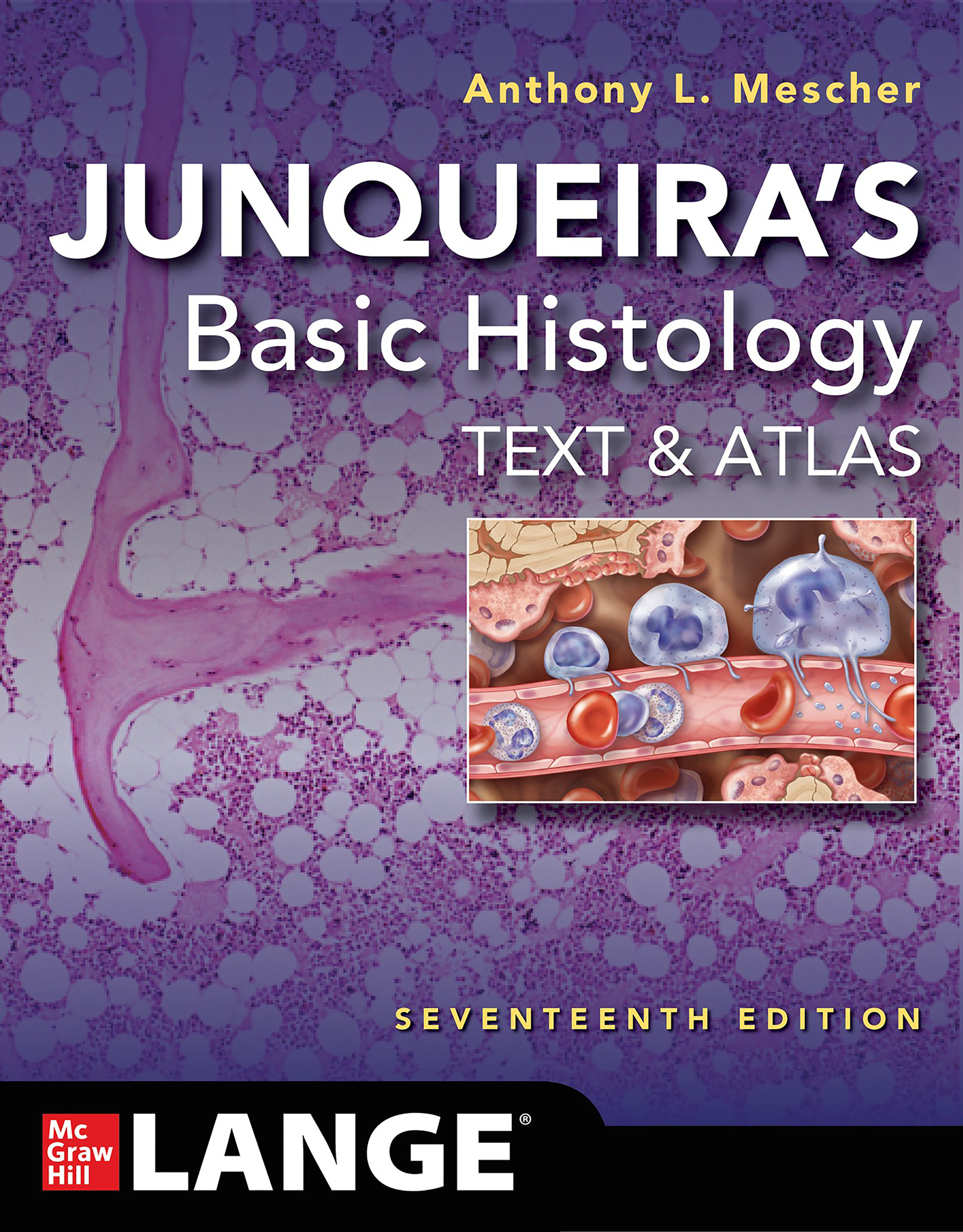 Junqueira's Basic Histology Anthony L. Mescher