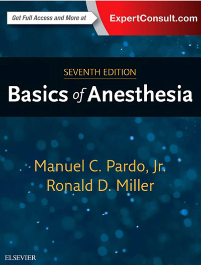 Basics of Anesthesia Ronald D. Miller