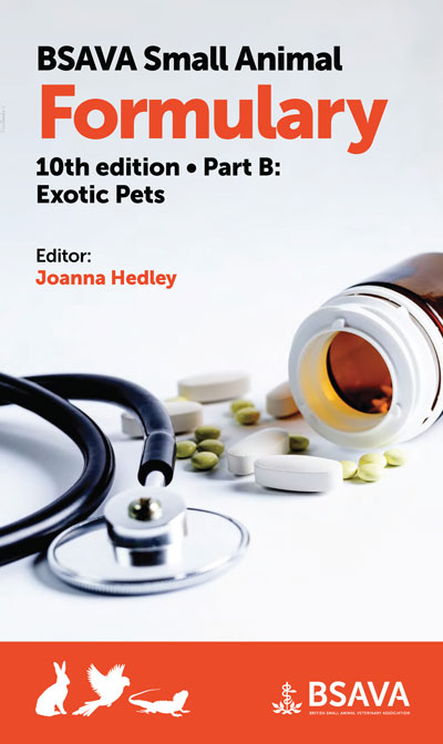 Small Animal Formulary: Part B - Exotic Pets Joanna Hedley